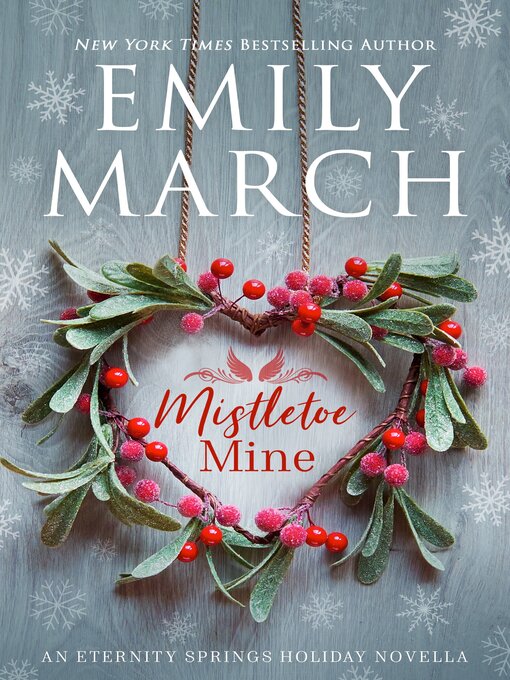 Title details for Mistletoe Mine by Emily March - Available